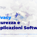 Privacy, Sicurezza e Applicazioni Software